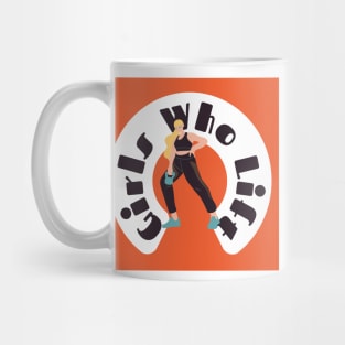 Girls Who Lift White & Orange Mug